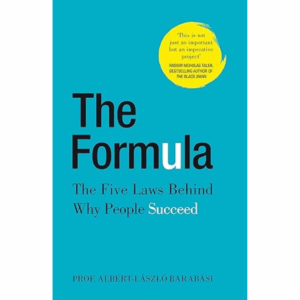 The Formula: The Five Laws Behind Why People Succeed